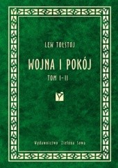 Okładka książki Wojna i pokój, tom I-II Lew Tołstoj