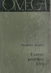Okładka książki Czarny problem USA Stanisław Brodzki