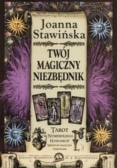 Okładka książki Twój magiczny niezbędnik Joanna Stawińska