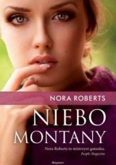 Okładka książki Niebo Montany Nora Roberts
