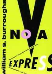 Okładka książki Nova Express William Seward Burroughs