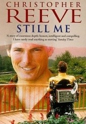 Okładka książki Still Me Christopher Reeve