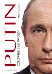 Okładka książki Putin. Człowiek bez twarzy Masha Gessen