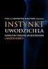 Okładka książki Instynkt uwodziciela Still (pseud.)