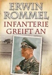 Okładka książki Infanterie greift an Erwin Rommel