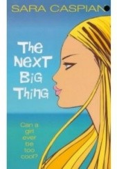 Okładka książki The next Big Thing Sara Caspian