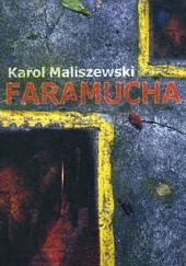 Okładka książki Faramucha Karol Maliszewski