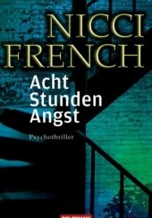 Okładka książki Acht Stunden Angst Nicci French