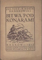 Okładka książki Bitwa pod Konarami Juliusz Kaden-Bandrowski
