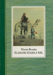 Okładka książki Śladami Stasia i Nel/Z panem Biegankiem po Abisynii Marian Brandys