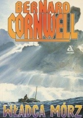Okładka książki Władca mórz Bernard Cornwell
