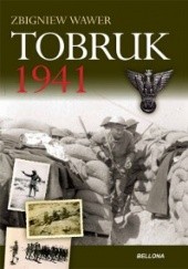 Okładka książki Tobruk 1941 Zbigniew Wawer
