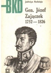 Okładka książki Gen. Józef Zajączek 1752-1826