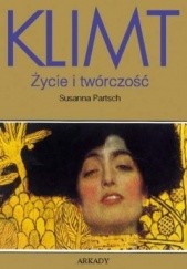 Okładka książki Klimt - Życie i twórczość Susanna Partsch