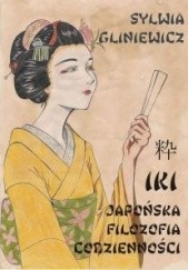 Okładka książki Iki. Japońska filozofia codzienności Sylwia Gliniewicz