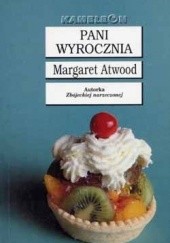 Okładka książki Pani Wyrocznia Margaret Atwood