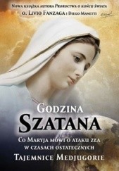Okładka książki Godzina Szatana Livio Fanzaga SchP, Diego Manetti