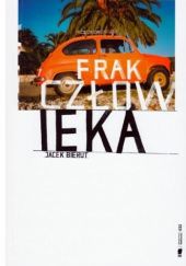 Okładka książki Frak człowieka Jacek Bierut
