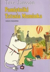 Okładka książki Pamiętniki Tatusia Muminka Tove Jansson