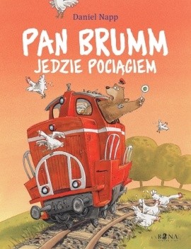 Okładka książki Pan Brumm jedzie pociągiem Daniel Napp