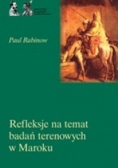Okładka książki Refleksje na temat badań terenowych w Maroku Paul Rabinow