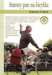 Okładka książki Starszy pan na bicyklu Edward Enfield