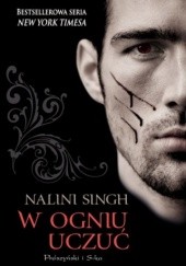 Okładka książki W ogniu uczuć Nalini Singh