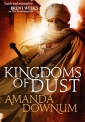 Okładka książki Kingdoms of Dust Amanda Downum