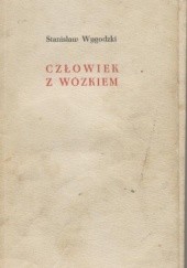 Okładka książki Człowiek z wózkiem Stanisław Wygodzki