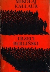 Okładka książki Trzeci Berliński Mikołaj Kałłaur