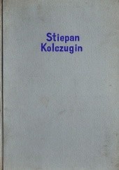 Okładka książki Stiepan Kolczugin Wasilij Grossman