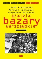 Wielkie bazary warszawskie