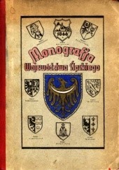 Okładka książki Ilustrowana monografja województwa śląskiego Ludwik Łakomy