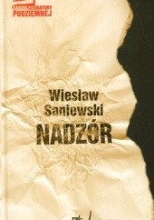 Okładka książki Nadzór Wiesław Saniewski