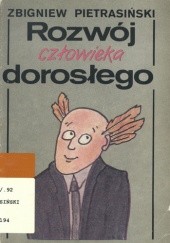 Okładka książki Rozwój człowieka dorosłego Zbigniew Pietrasiński