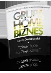 Okładka książki Twoje życie to Twój biznes Kamil Dunowski