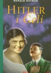Okładka książki Hitler i Geli Ronald Hayman