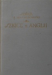 Okładka książki Szkice z Anglii. Ignacy Maciejowski