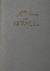 Okładka książki Nowele III Ignacy Maciejowski