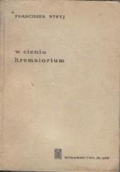 Okładka książki W cieniu krematorium Franciszek Stryj