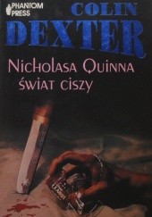 Okładka książki Nicholasa Quinna świat ciszy Colin Dexter