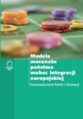 Okładka książki Modele mecenatu państwa wobec integracji europejskiej Jacek Purchla