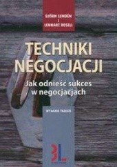 Okładka książki Techniki negocjacji Björn Lundén, Lennart Rosell