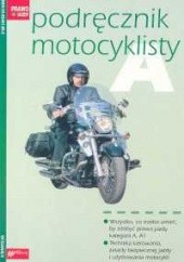 Okładka książki Podręcznik motocyklisty Henryk Próchniewicz
