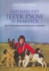 Okładka książki Zapomniany język psów w prakt. Jan Fennel