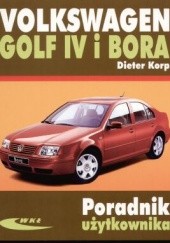 Okładka książki Volkswagen Golf IV i Bora Dieter Korp