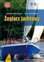 Okładka książki Żeglarz jachtowy Andrzej Kolaszewski, Piotr Świdwiński