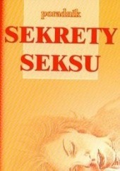 Okładka książki Sekrety seksu Poradnik Agata Treger, Marcin Treger