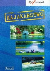 Okładka książki Kajakarstwo Marek Weckwerth