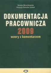 Okładka książki Dokumentacja Pracownicza 2009 Renata Mroczkowska, Patrycja Potocka-Szmoń